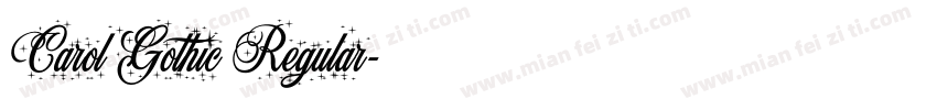 Carol Gothic Regular字体转换